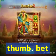 thumb. bet